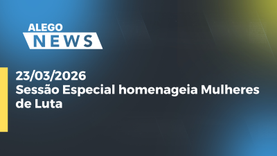 itemSessão Especial homenageia Mulheres de Luta