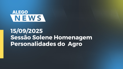 Imagem de capa do vídeo - Sessão Solene Homenagem Personalidades do Agro