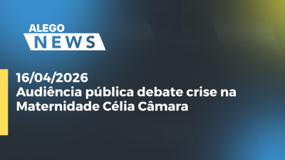 itemAudiência pública debate crise na Maternidade Célia Câmara