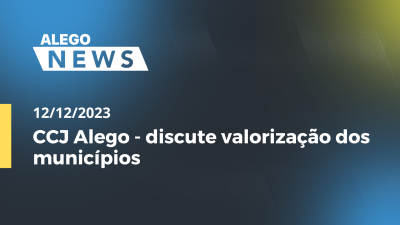 itemAlego News CCJ Alego - discute valorização dos municípios